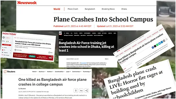 বিশ্ব গণমাধ্যমে বাংলাদেশের মর্মান্তিক বিমান বিধ্বস্তের খবর